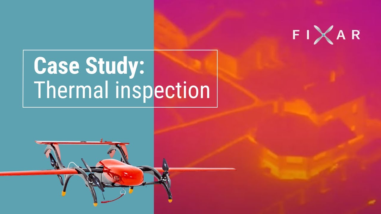 FIXAR for thermal inspection