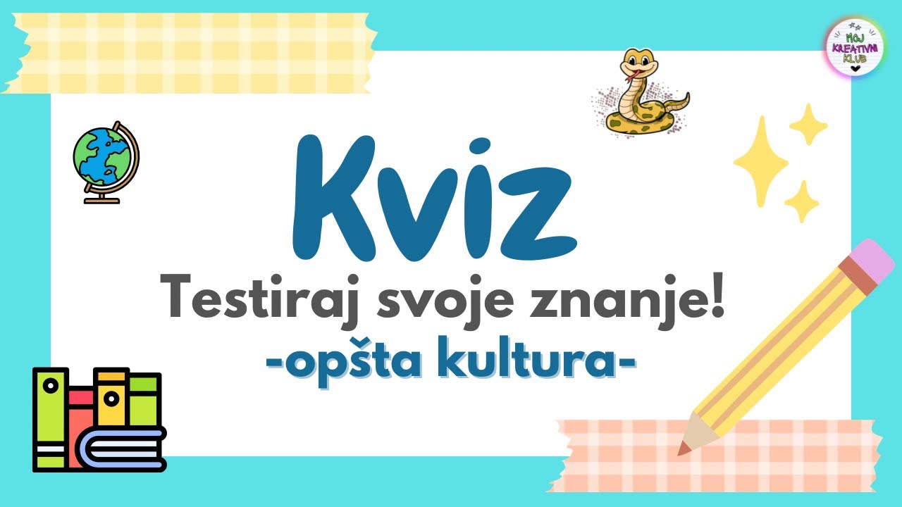 KVIZ OPŠTEG ZNANJA