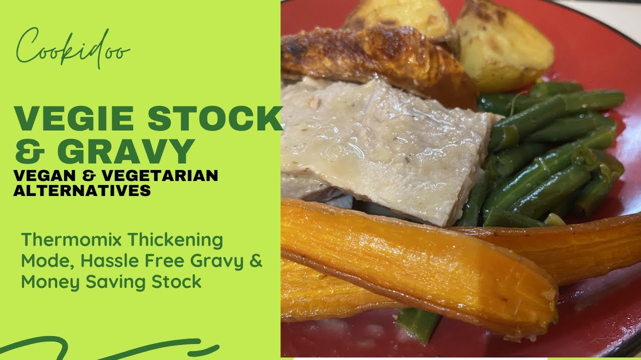 Thermomix COOKIDOO Vegetable Stock Paste Cooking Recipes VEGAN & VEGETARIAN Alternative to Gravy TM6