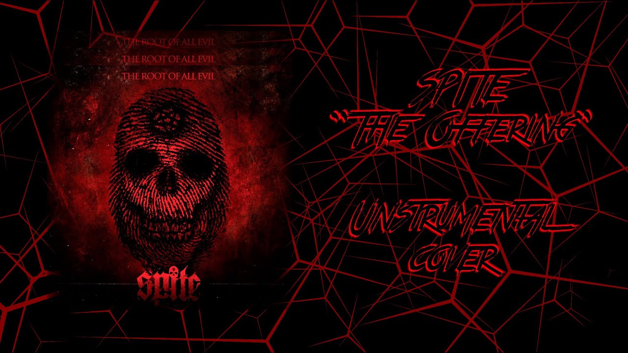 SPITE | The Offering | Instrumental cover