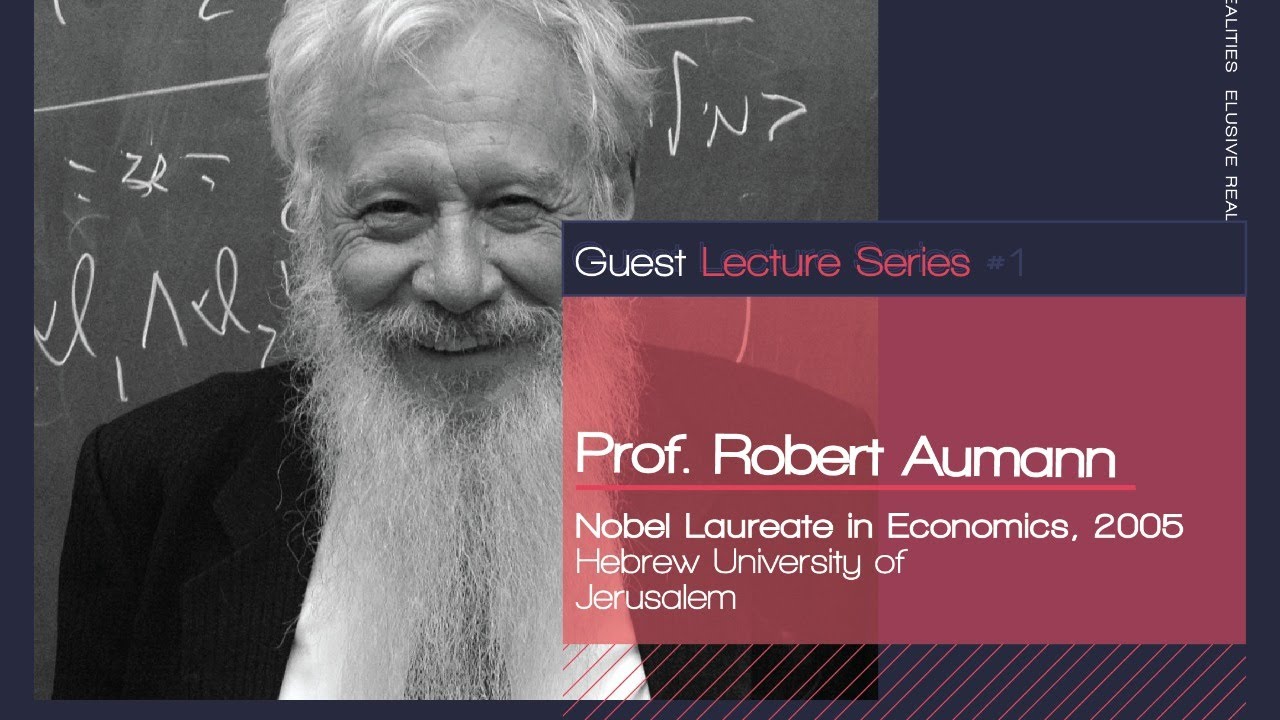Guest lecture 2021 | Nobel laureate Prof. Robert Aumann