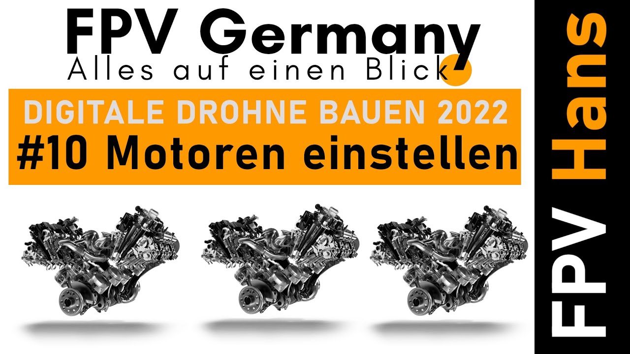 Digitale FPV Drohne Bauen 2022 - Teil 10 - Motoren einstellen | BLHELI 32