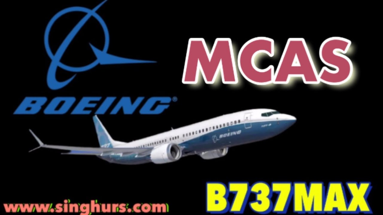 What does MCAS do? | When does MCAS activate? | WHAT UPDATES BOEING MADE IN B737MAX?|SINGHURS |