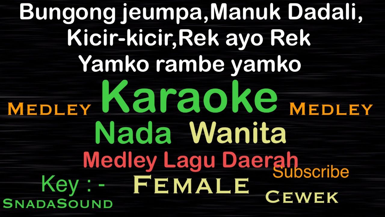 Medley lagu Daerah,Bungong Jumpa,Manuk Dadali,Kicir2,Rek ay Rek ,Yamko rambe-Wanita-Female@UcokkuYasir