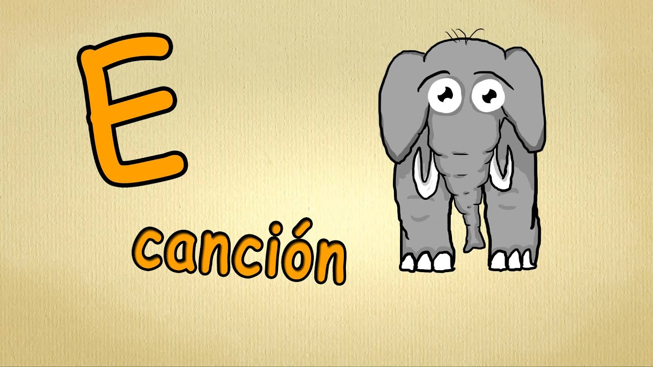 canciones infantiles aprender espa&ntilde;ol  - la letra E -  aprender espa&ntilde;ol para ni&ntilde;os
