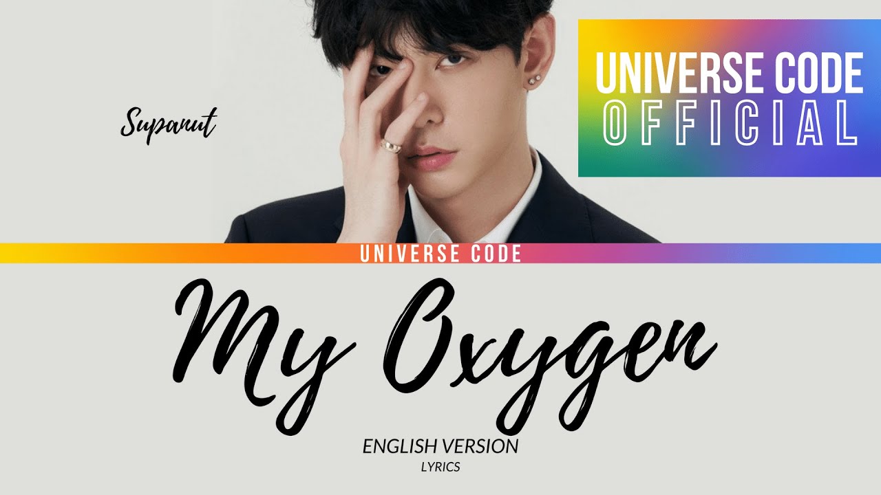 SUPANUT - MY OXYGEN (English Version) Lyrics