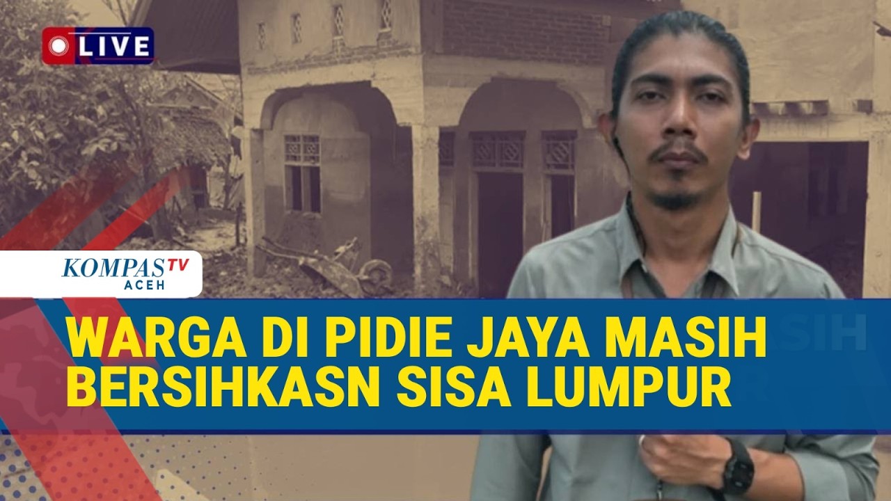 Jelang Ramadan, Warga Pidie Jaya Berjuang Pulihkan Rumah dari Sisa Banjir