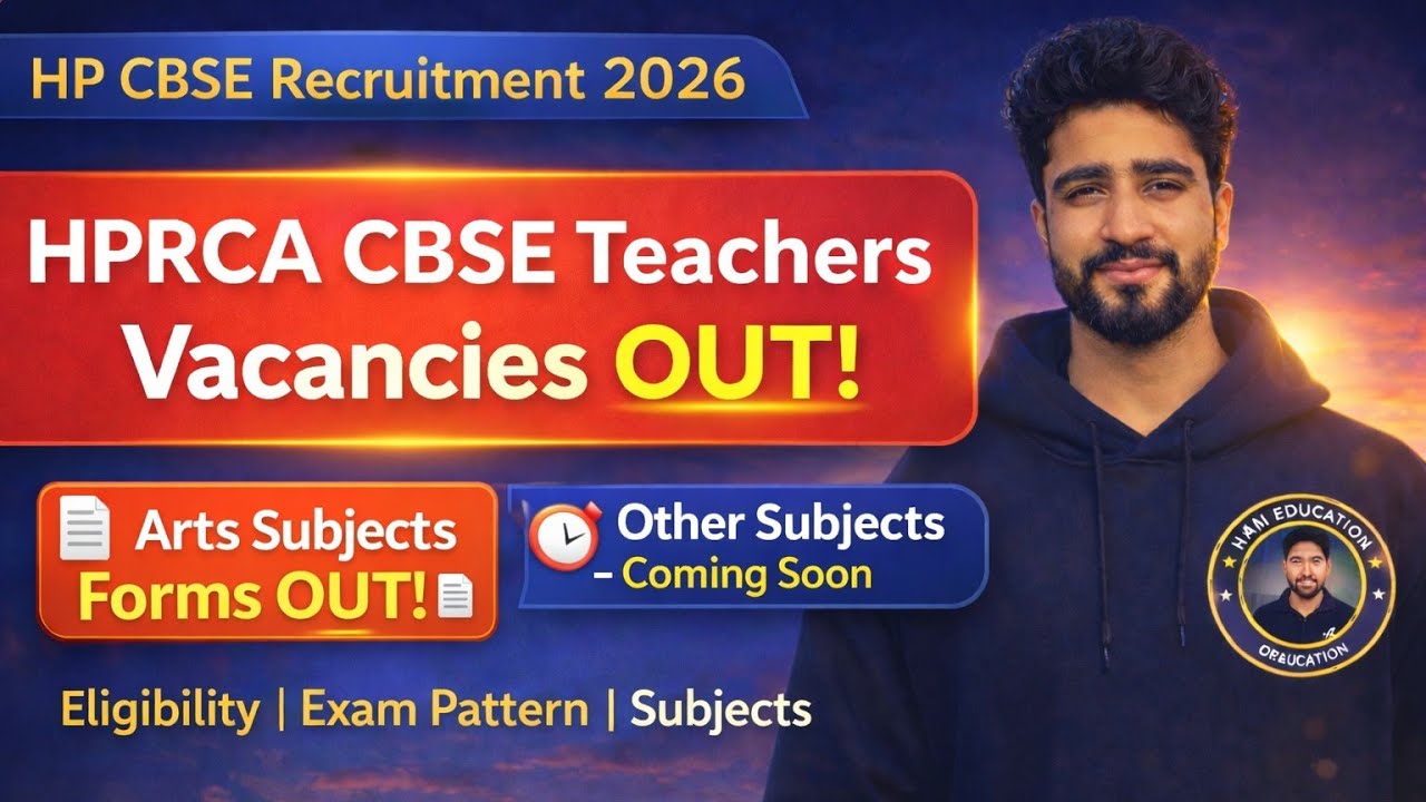 HPRCA CBSE Teacher Recruitment 2026( Eligibility, Syllabus, Subject Combination ,Exam)बाकी Subjects?