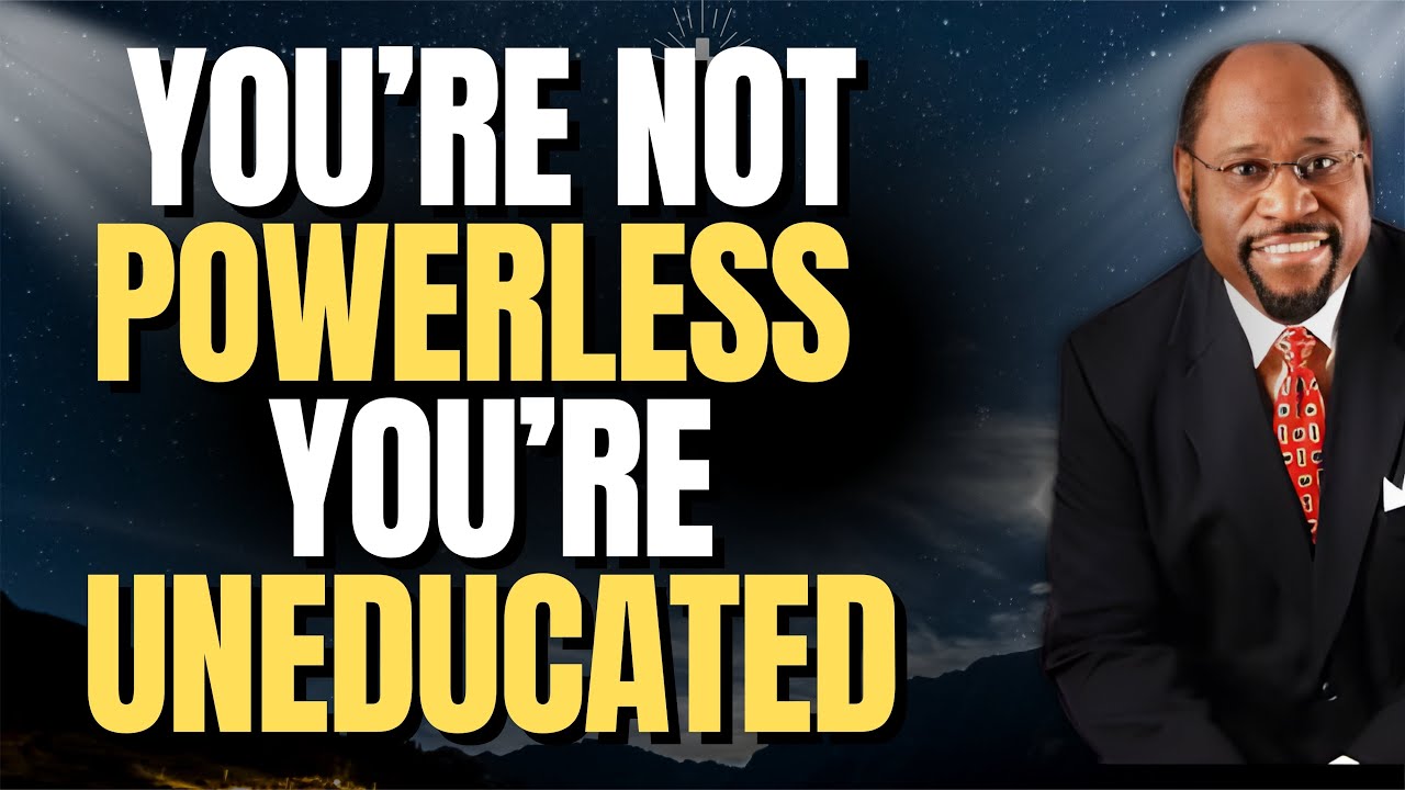 YOU’RE NOT POWERLESS — YOU’RE IGNORANT OF THE KINGDOM | DR MYLES MUNROE REVEALS THE TRUTH