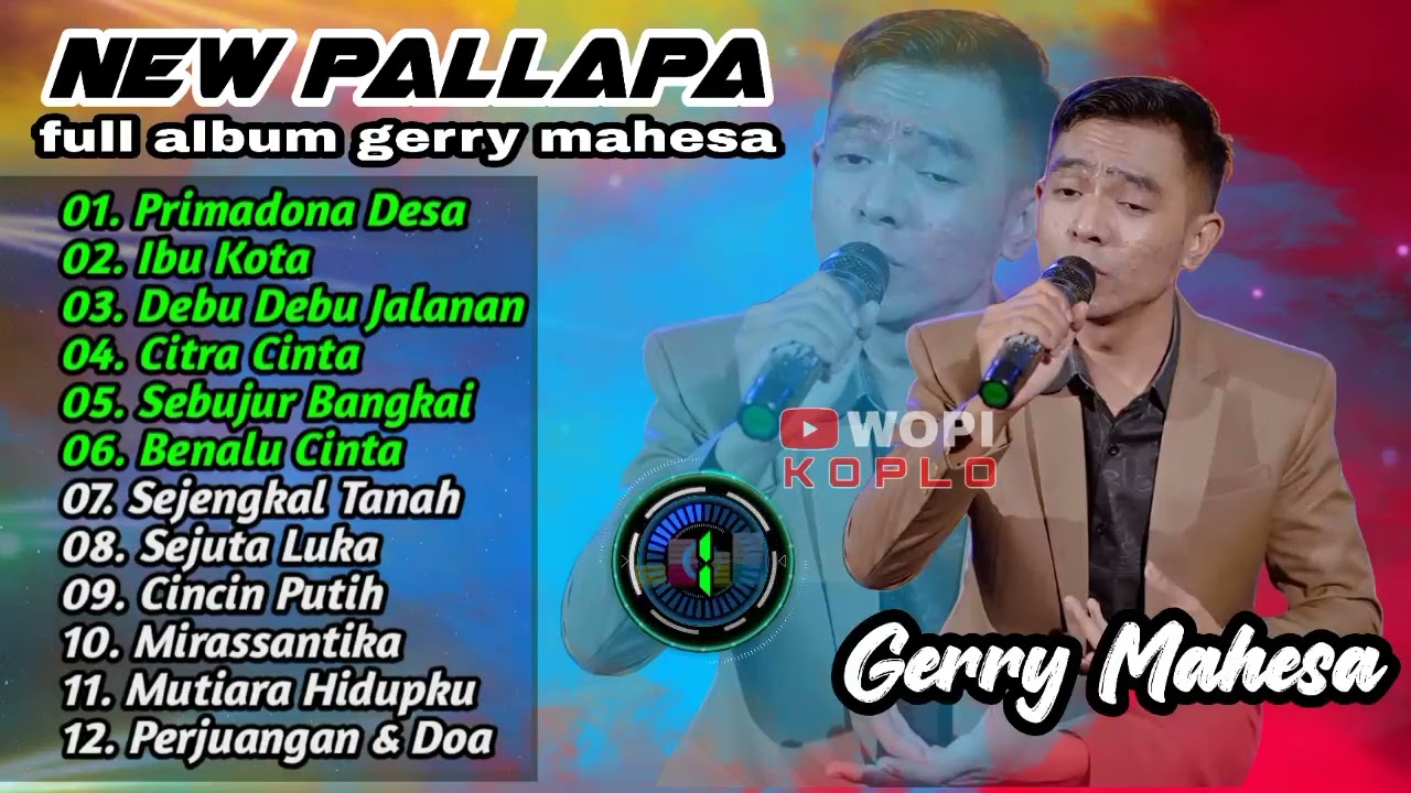 🔵 Full Album NEW PALLAPA Gerry Mahesa