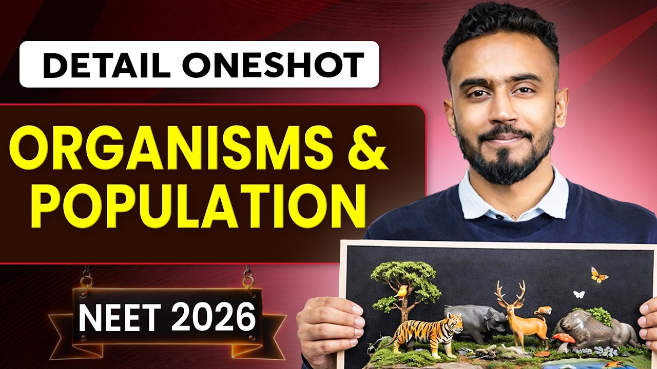 Organisms And Populations Oneshot for NEET | Yoddha 2026 | Siba Sir