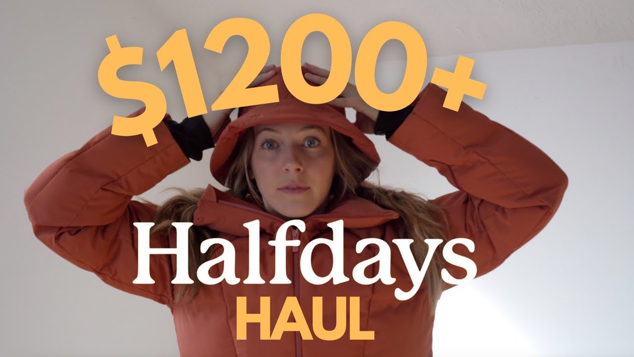 $1200+ Halfdays Snow Outerwear Review & Haul - is it worth it?