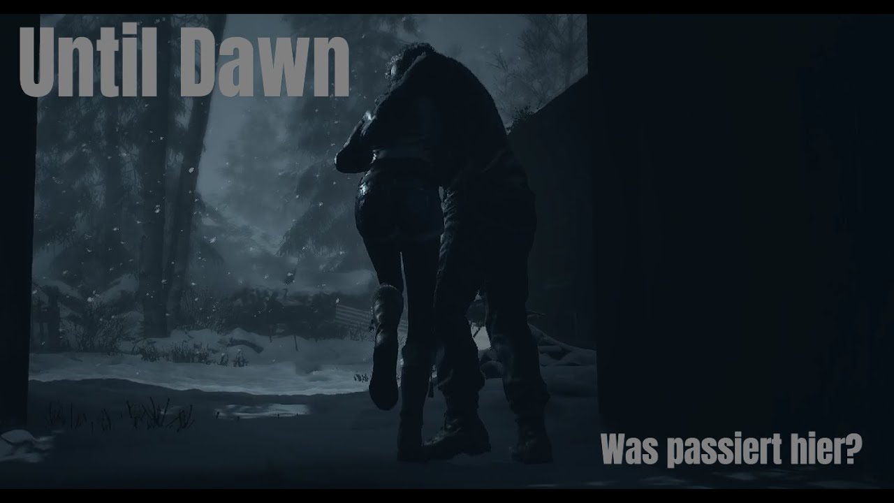 Until Dawn #07 - Was passiert hier