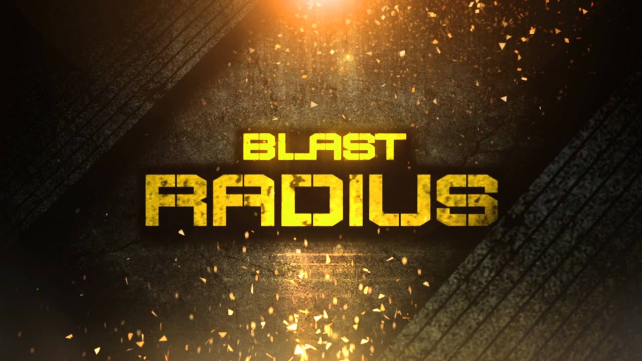 Blast Radius INTRO | Created by @WhiiteOuut