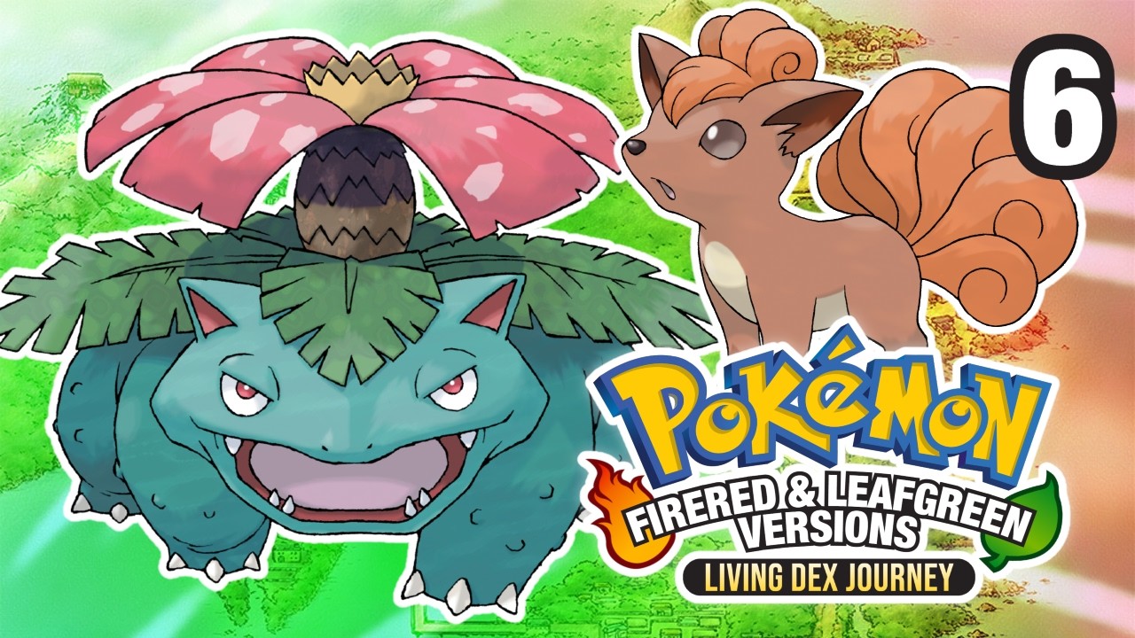 Pokémon FireRed & LeafGreen (Living Dex Journey) - Part 6