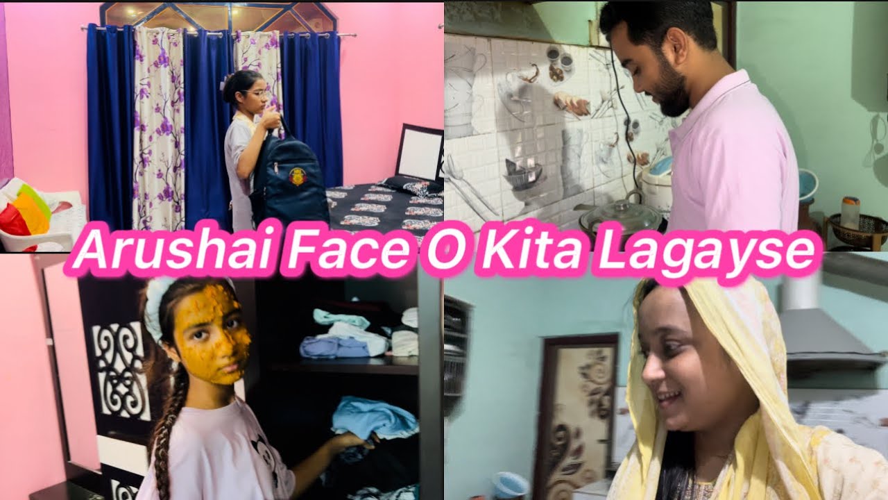 Arushai Face O Kita Lagayse // Daily Vlog // Family Vlog 