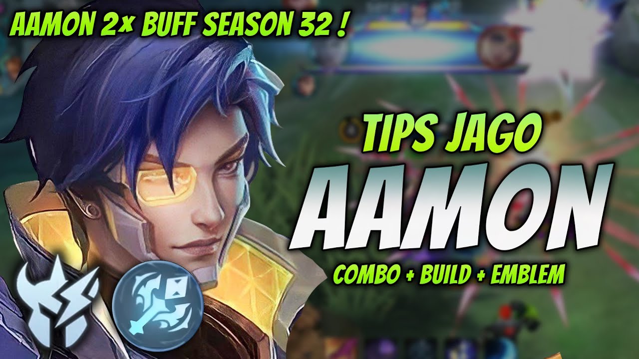 CARA MAIN AAMON 2× BUFF ! BUILD & EMBLEM AAMON TERSAKIT 2024 ! | AAMON JUNGLER GAMEPLAY