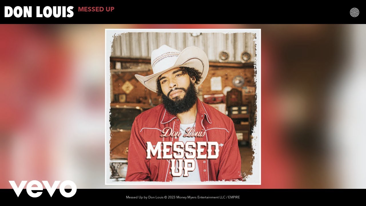 Don Louis - Messed Up (Official Audio)