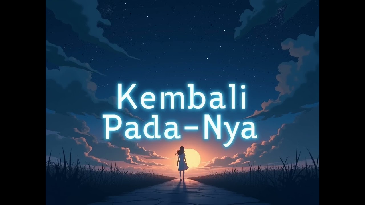 Kembali Pada-Nya