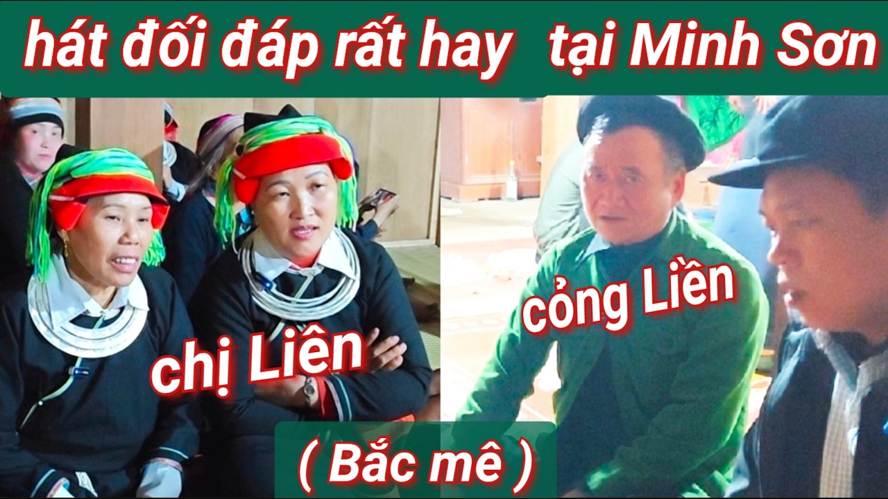 Chị Liên, bà Chỉnh với cỏng Liền hát dao đối đáp rất hay tại nhà Kiên bủ,Nà ngoòng xã Minh Sơn