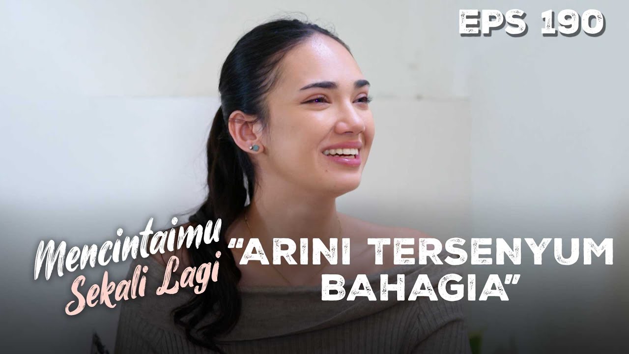 Kabar Dari Dokter Bikin Arini Lega | MENCINTAIMU SEKALI LAGI | Eps 190 Part 1