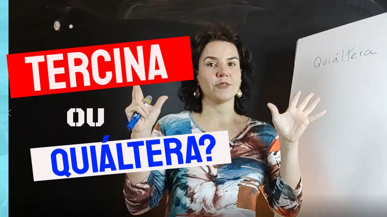 Voc&ecirc; sabe a diferen&ccedil;a entre TERCINA e QUI&Aacute;LTERA? S&atilde;o a mesma coisa?