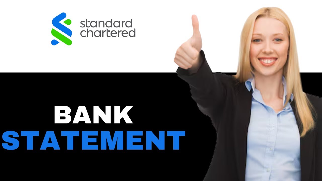 How To Get Standard Chartered Bank Statements 2025