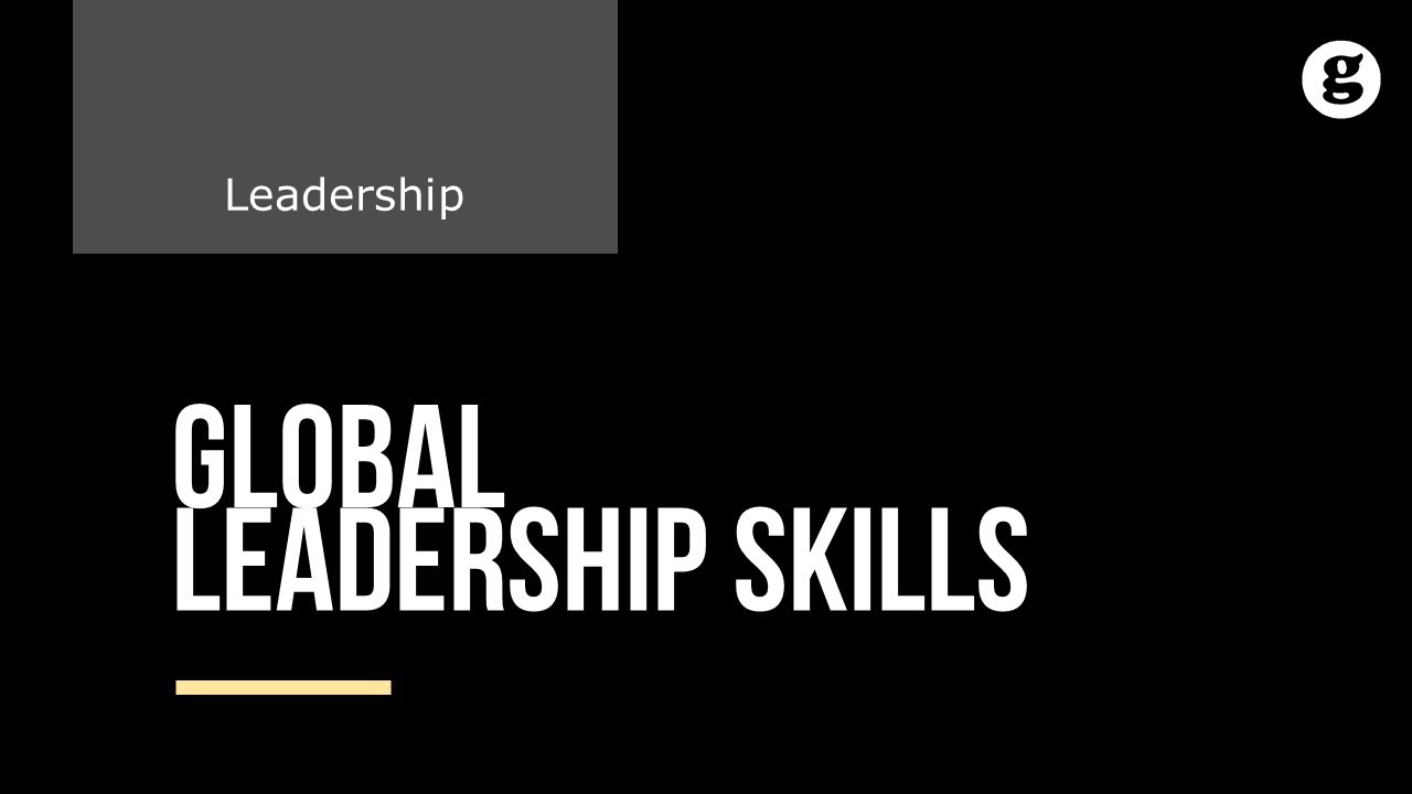 Global Leadership Skills