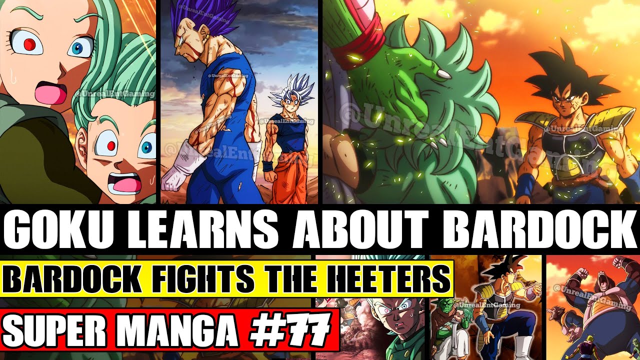 GOKU LEARNS ABOUT BARDOCK! Bardock Fights The Heeters Dragon Ball Super Manga Chapter 77 Spoilers