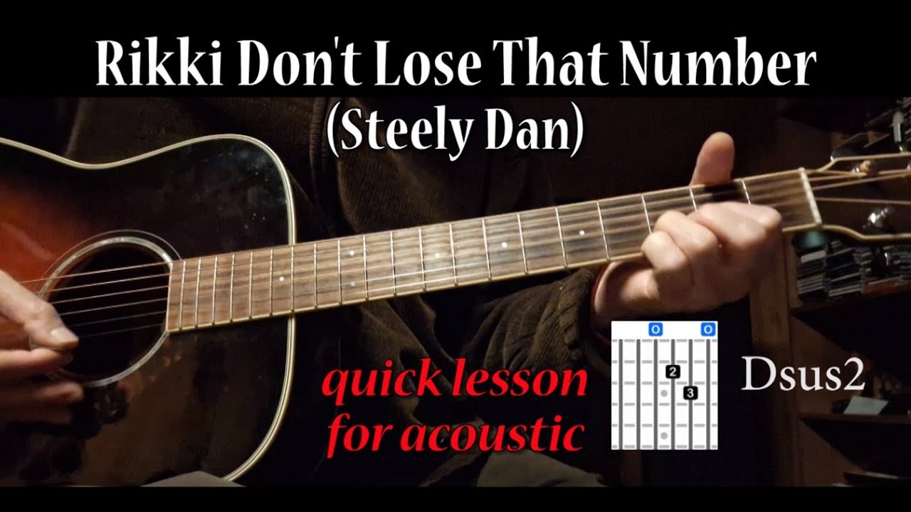 Rikki Don't Lose That Number (Steely Dan) - acoustic guitar lesson