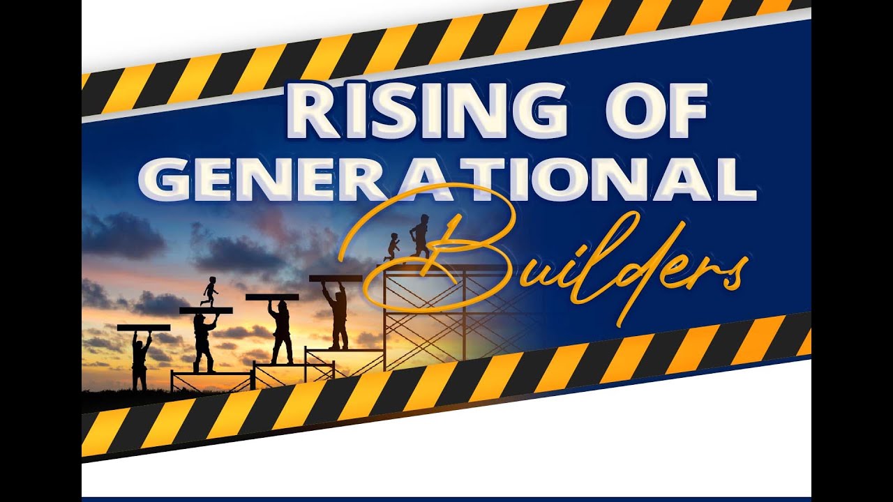 Rising Of Generational Builders || Reverend Evans Chumo