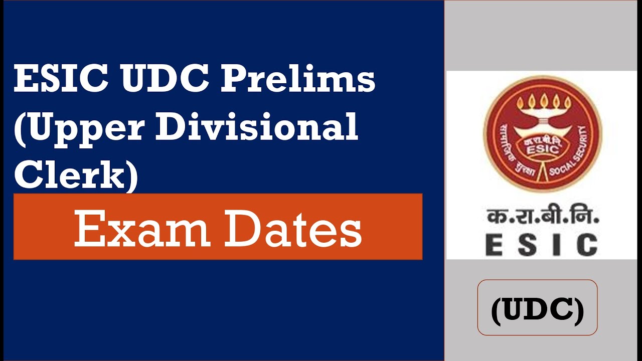 ESIC UDC Prelims Exam Date | ESIC UDC Promotion! Salary! Job Profile! ESIC UDC  3800+ Vacancy |