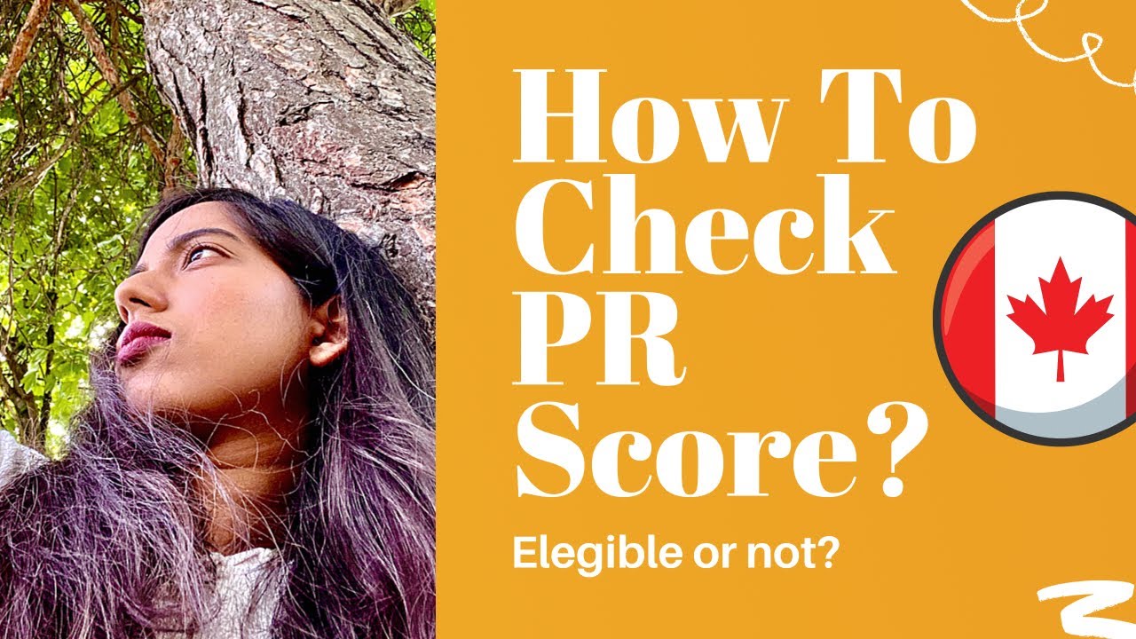 How to calculate eligibility criteria for Canada PR?Canada PR cutoff points|How to improve PR score?