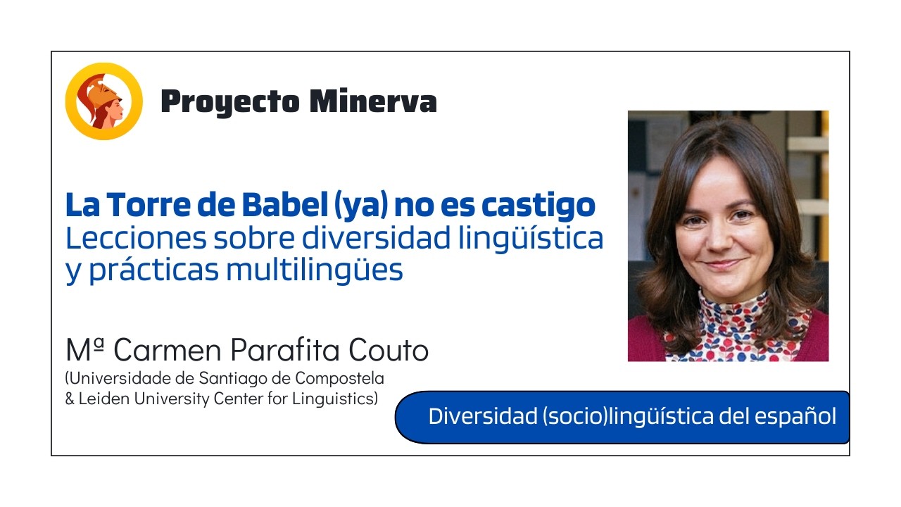 La Torre de Babel (ya) no es castigo. Lecciones de diversidad lingüística y prácticas multilingües.