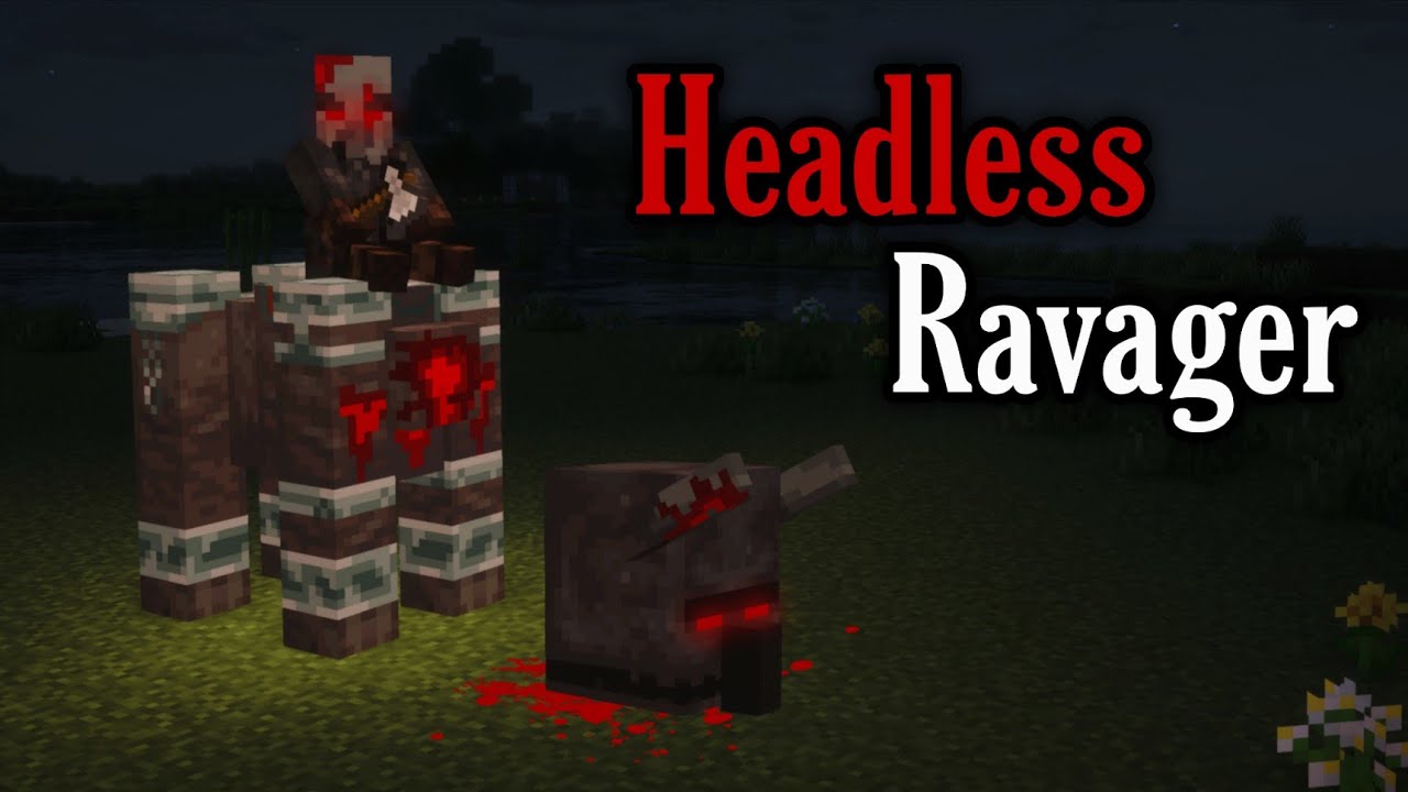 If this Headless Ravager finds your house, you have to Delete the world!