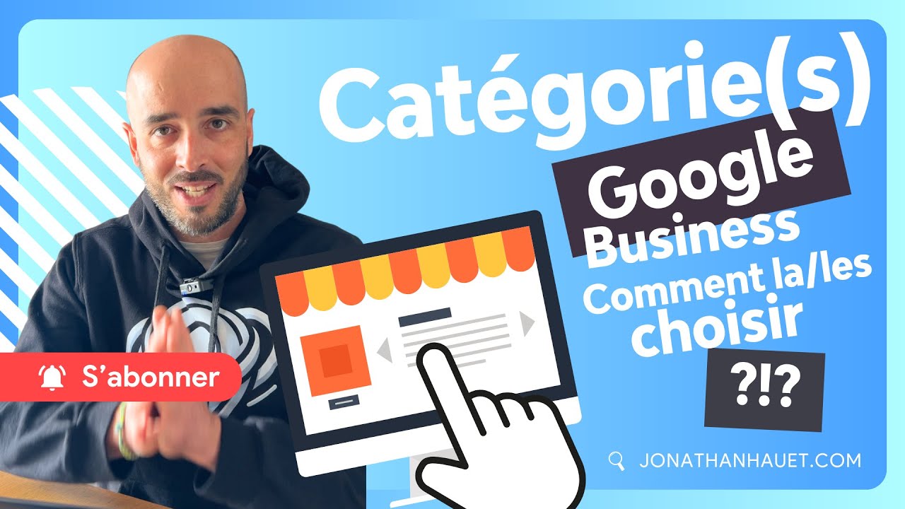 Comment ajouter ou modifier des catégories sur Google my Business