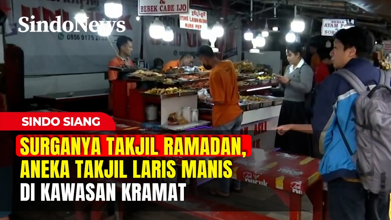 Surganya Takjil Ramadan, Aneka Takjil Laris Manis di Kawasan Kramat | Sindo Siang | 21/02 Part 03