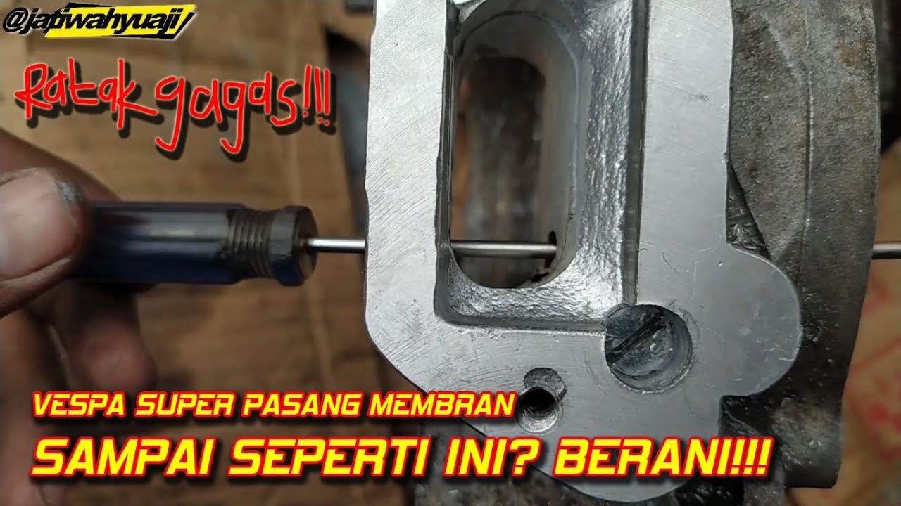 Cara Memodifikasi Vespa Super Agar Kencang Pasang Membran RXZ || Aji VAS