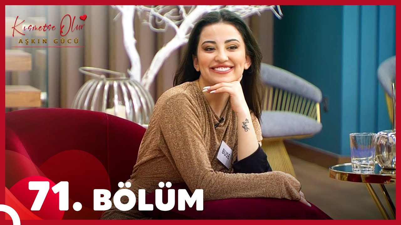 Kısmetse Olur: Aşkın Gücü 71. Bölüm