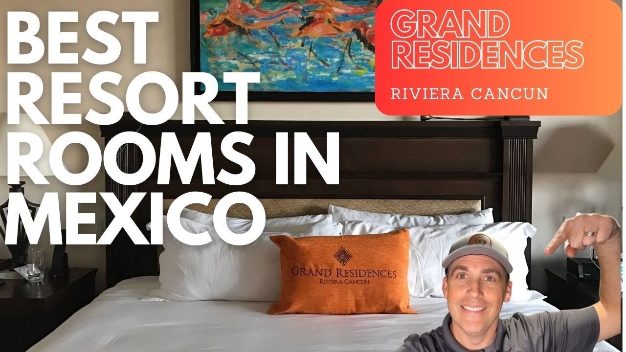Grand Residences Riviera Cancun: In-depth room tour and review