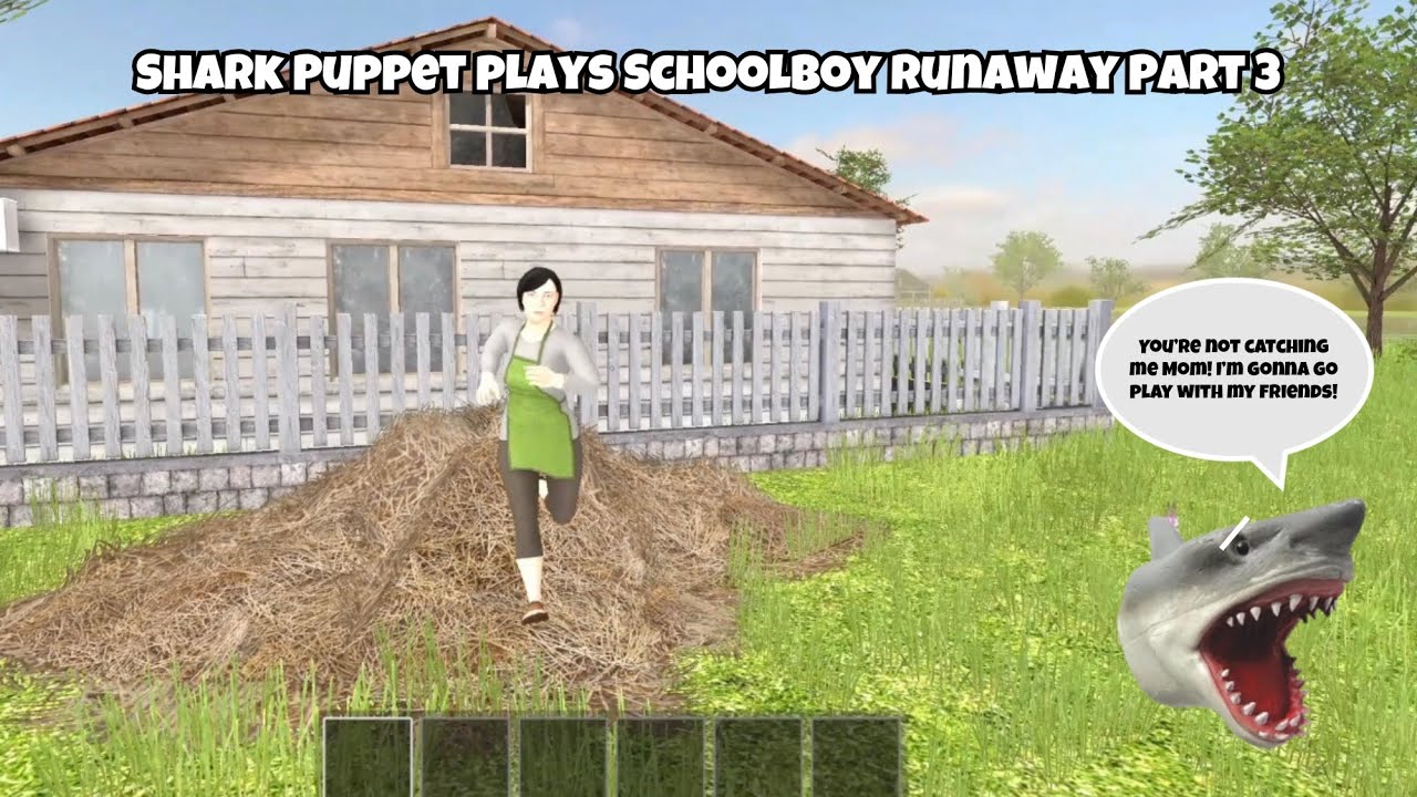 SB Movie: Shark Puppet plays SchoolBoy Runaway! (Part 3)