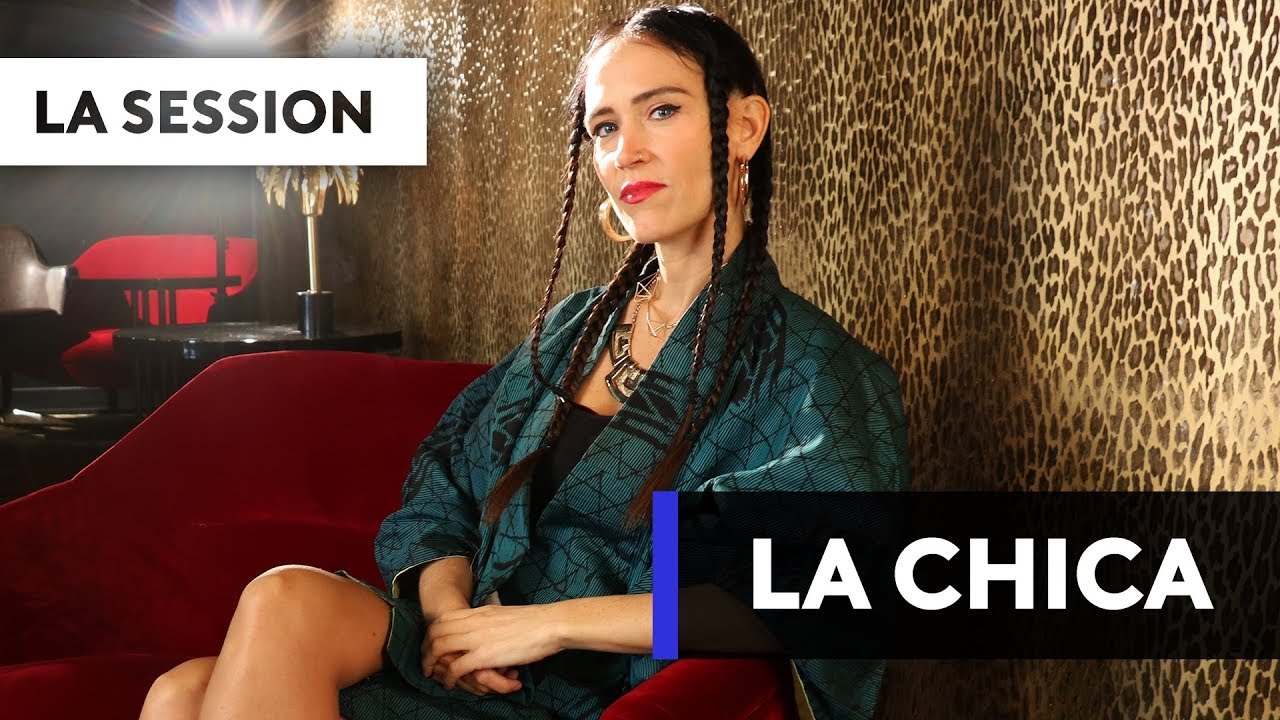 LA CHICA - Basique, les sessions