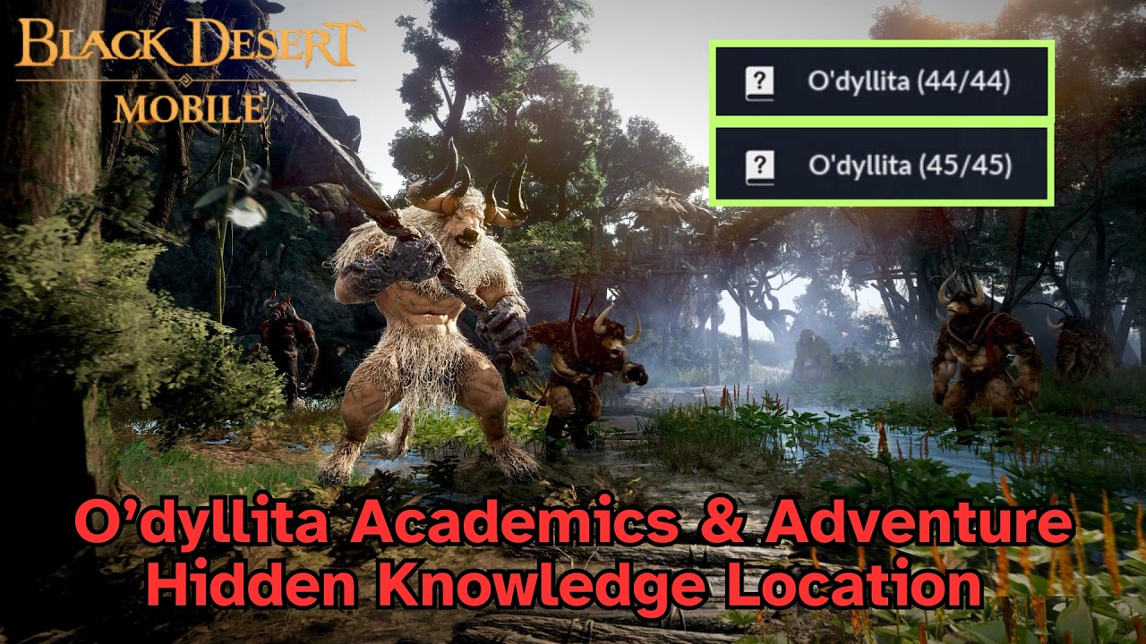 O'dyllita | Academics & Adventure Hidden Knowledge Location | Black Desert Mobile