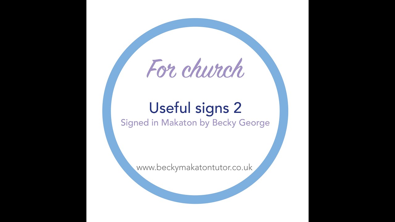 Useful Makaton signs for church - faith, hope, bible etc. - Becky George