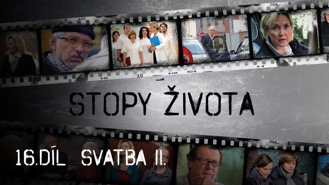 Stopy života | 16. díl - Svatba II.
