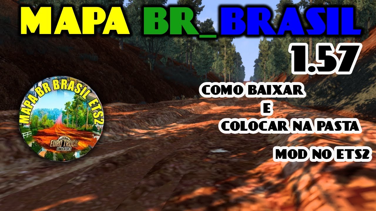 COMO BAIXAR E INSTALAR O MAPA BR_BRASIL1.57