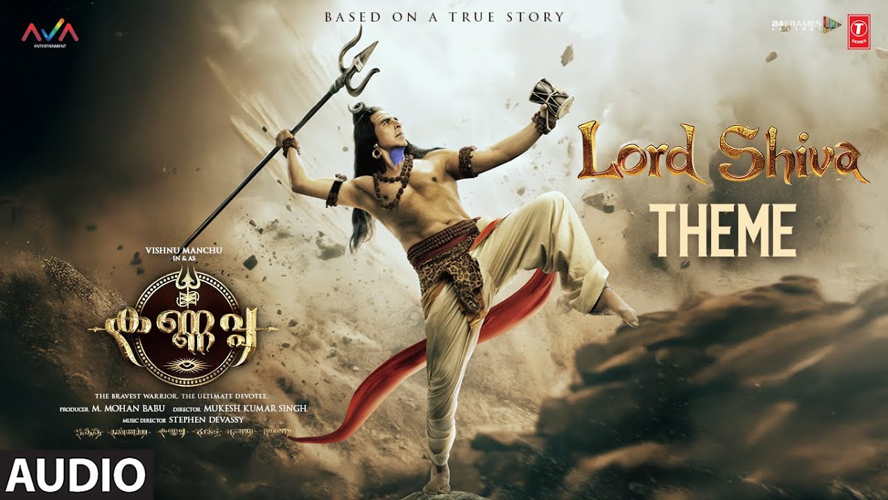 Shiva Theme | Kannappa (Malayalam)| Akshay Kumar | Kajal Aggarwal |Vishnu Manchu| Stephen