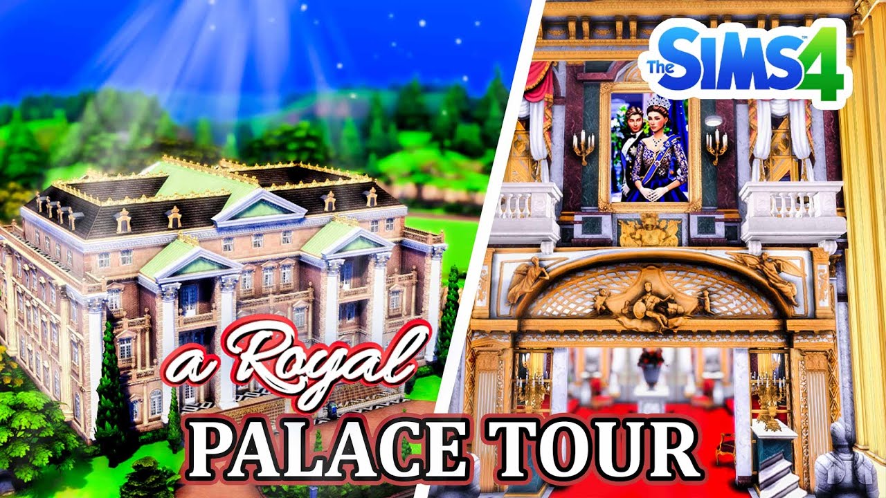 The Royal Willow Palace Tour | The Sims 4