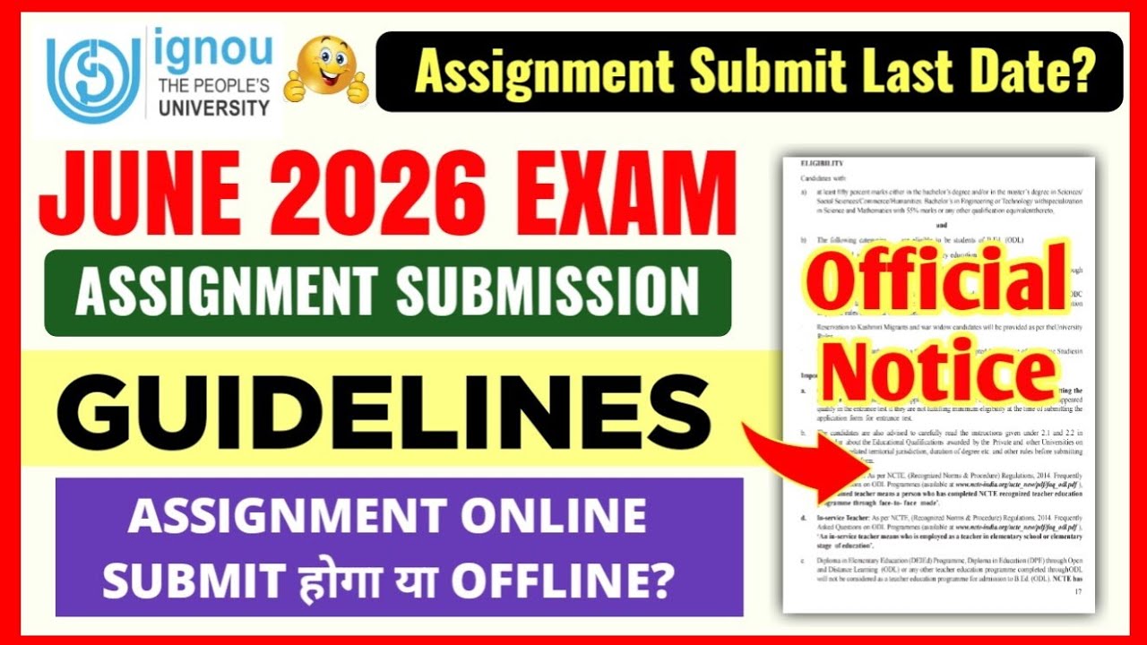 IGNOU Assignment Submission Guidelines For June 2026 Exam | Ignou Assignment Submit Last Date 2026