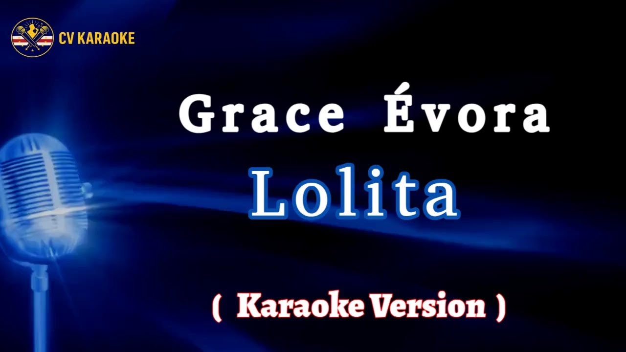 Grace Évora - Lolita | Karaoke Version 🎤 Cabo Verde Karaoke Songs